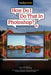 How Do I Do That in Photoshop?: The Quickest Ways to Do the Things You Want to Do, Right Now!