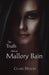 The Truth about Mallory Bain by Clare Hexom