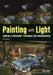 Painting with Light: Lighting & Photoshop Techniques for Photographers, 2nd Ed by Eric Curry