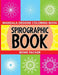 Spirographic Book: Mandala Designs Coloring Book by Bowe Packer