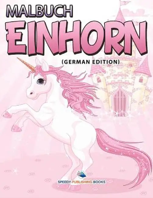 Malbuch Marchen (German Edition) by Speedy Publishing LLC