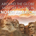 Around the Globe - Must See Places in North America by Baby Professor