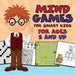 Mind Games for Smart Kids: For Ages 5 and Up by Baby Professor