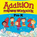 Addition Practice Workbook Pre-K by Baby Professor