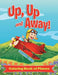 Up, Up and Away! (Coloring Book of Planes) by Jupiter Kids