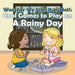 Weather We Like It or Not!: Cool Games to Play on a Rainy Day by Baby Professor
