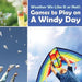 Weather We Like It or Not!: Cool Games to Play on a Windy Day by Baby Professor