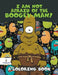 I Am Not Afraid of the Boogey-Man! (a Coloring Book) by Jupiter Kids