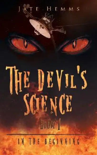The Devil's Science by Jate Hemms