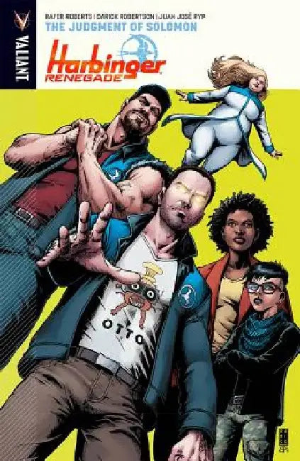 Harbinger Renegade Volume 1: The Judgment of Solomon by Rafer Roberts