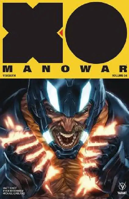 X-O Manowar (2017) Volume 4: Visigoth by Matt Kindt