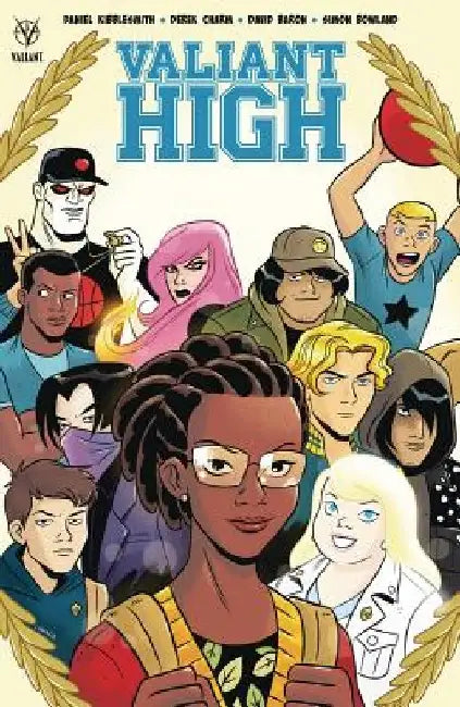 Valiant High by Daniel Kibblesmith