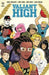 Valiant High by Daniel Kibblesmith