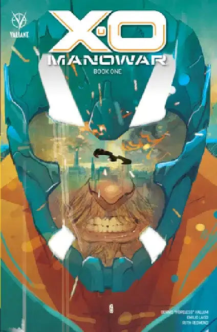 X-O Manowar Book 1 by Dennis Hopeless