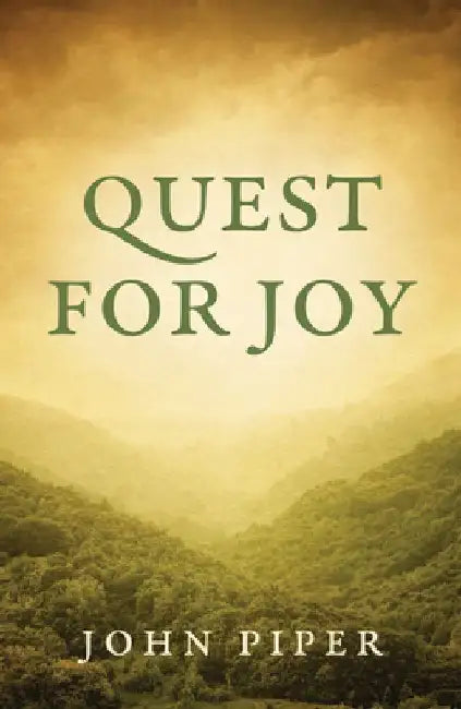 Quest for Joy (Pack of 25) by John Piper