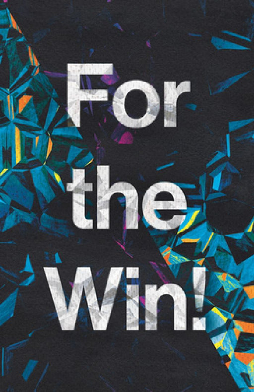 For the Win! (25-Pack) by Champ Thornton