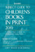 Subject Guide to Children's Books in Print, 2019: 0 by RR Bowker