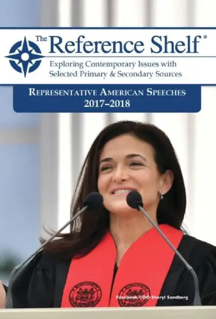 Reference Shelf: Representative American Speeches, 2017-2018: 0 by Hw Wilson