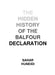 The Hidden History of the Balfour Declaration by Sahar Huneidi