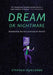Dream or Nightmare by Stephen Duncombe