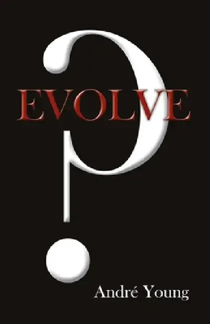Evolve by Andre Young