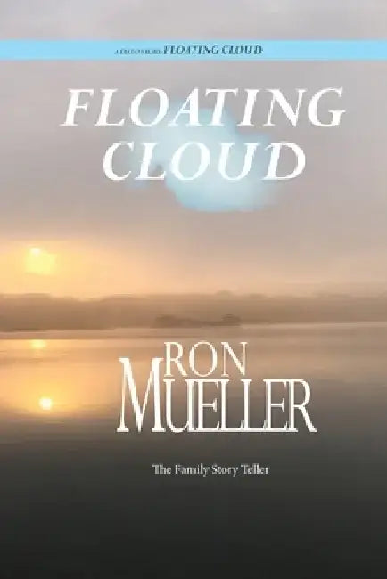Floating Cloud by Ron Mueller