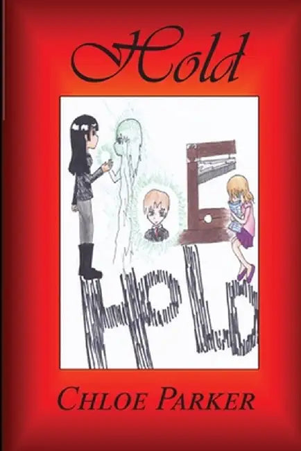 Hold by Chloe Parker