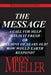 The Message by Ron Mueller