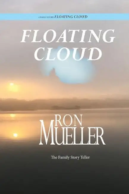 Floating Cloud by Ron Mueller