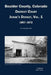 Boulder County, Colorado District Court Judge's Docket, Vol 1, 1867-1872: An Annotated Index by Dina C. Carson