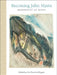 Becoming John Marin: Modernist at Work by Ann Prentice Wagner