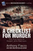 A Checklist for Murder: The True Story of Robert John Peernock by Anthony Flacco
