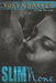 Slim to None: A Cedar Tree Novel by Freya Barker