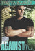 Against Me: A Cedar Tree Novel by Freya Barker