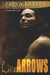 Like Arrows: A Cedar Tree Novel by Freya Barker