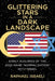 Glittering Stars in a Dark Landscape: Early Auguries of the 2020 Arab "Normalization" with Israel by Raphael Israeli