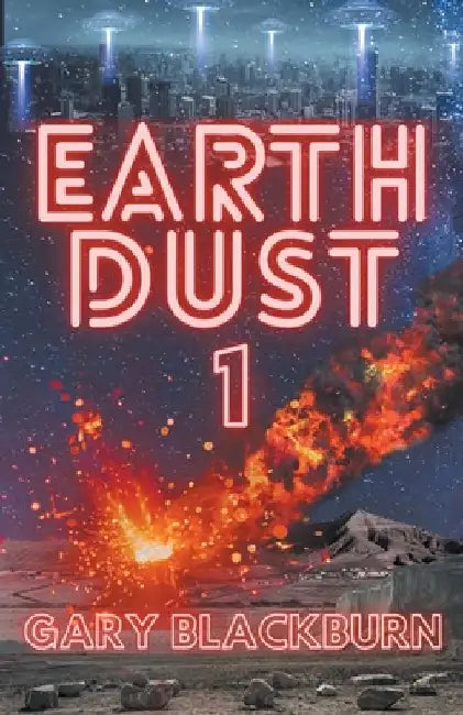 EarthDust 1 by Gary Blackburn