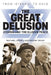The Great Delusion: Zionism and the Elusive Peace by Raphael Israeli