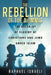 The Rebellion of the Dhimmis: The Break-up of Slavery of Christians and Jews under Islam by Raphael Israeli