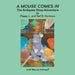 A Mouse Comes In: The Antiques Shop Adventure by Peggy L. and Tod G. Hartman