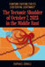 The Tectonic Shudder of October 7, 2023 in the Middle East: A Nation Fighting for Its Existential Legitimacy by Raphael Israeli