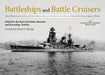 Battleships and Battle Cruisers: Selected Photos from the Archives of the Kure Maritime Museum, the Best from the Collection of Shizuo Fukui's Photos by Kazushige Todaka, Robert D. Eldridge