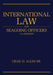International Law for Seagoing Officers, 7th Editi by Sr. Allen Craig H.
