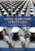 Asian Maritime Strategies: Navigating Troubled Waters by Bernard D. Cole