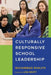 Culturally Responsive School Leadership by Khalifa, Muhammad