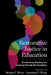 Restorative Justice in Education: Transforming Teaching and Learning Through the Disciplines by Maisha T. Winn