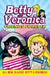 Betty & Veronica: Friends Forever by Archie Superstars