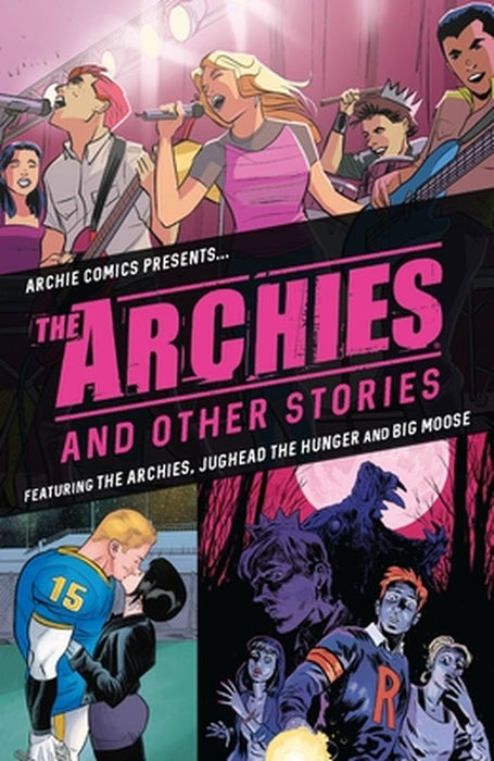 The Archies & Other Stories by Matthew Rosenberg