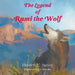 The Legend of Rami the Wolf by Elizabeth Upson Stanley