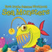 First Grade Science Workbook: Sea Monsters by Baby Professor